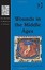 Wounds In The Middle Ages Kirkham Anne 9781409465690