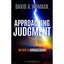Approaching Judgment: The Path to Armageddon - Paperback NEW David Womack (A 31