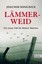 Lämmerweid / Robert Walcher Bd.9 von Joachim Rangnick (Taschenbuch) NEU