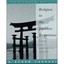 Religion in the Japanese Experience: Sources and Interpretations H. Byron Earhar