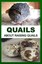 Quails About Raising Quails by F Otieno 9781512114553 (Paperback, 2015)