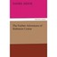 The Further Adventures of Robinson Crusoe Daniel Defoe