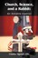 NEW Church, Science, And A Rabbit by Charles... BOOK (Paperback / softback)