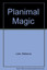Rebecca Lisle-Planimal Magic Paperback BOOK NEW