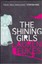 The Shining Girls By Lauren Beukes - New