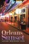 NEW Orleans Sunset by Leigh Whitney Nye BOOK (Paperback) Free P&H