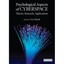 Psychological Aspects of Cyberspace: Theory, Research, Applications Barak, Azy (