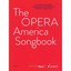 The Opera America Songbook: For Voice and Piano Cerrone, Christopher (Editor)/ C