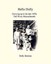 Hello Dolly Growing Up in Late 1930s in Fall River Massachu by Bentson Dolly