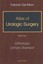 Atlas of Urologic Surgery: Volume I: Orthotopic Urinary Diversion by Fabrizio...