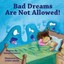 Bad Dreams Are Not Allowed! by Pasha Pernell (Paperback / softback, 2013)