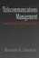Telecommunications Management : Industry Structures and - Hardcover NEW Richard