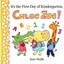 It's the First Day of Kindergarten, Chloe Zoe! by Jane Smith (Hardback, 2016)