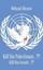 Kill the Palestinian...!!?: Kill the Israeli...!!? by Behzad Almasi (English) Pa