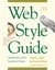 Web Style Guide: Foundations of User Experience Design by Patrick J. Lynch,...