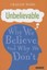 Unbelievable: Why We Believe and Why We Don't by Graham Ward.
