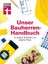 Haas, Karl-Gerhard: Unser Bauherren-Handbuch