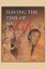 Having the Time of My Life by Chapel, Peter 9781618565556 -Paperback