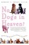 No Dogs in Heaven?: Scenes from the Life of a Country Veterinarian.