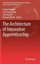 The Architecture of Innovative Apprenticeship (Technical and Vocational