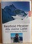 Reinhold Messner - Alle meine Gipfel: Bilanz eines Lebens der Extreme -Neuwertig