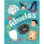 Abuelos / Grandparents Mora, Pat/ Carling, Amelia Lau (Illustrator)