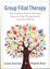 Group Filial Therapy: Training Parents to Conduct Special Play Sessions with...