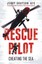 Rescue Pilot: Cheating the Sea by Jerry Grayson (Hardback, 2015)