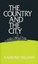 The Country and the City in the Modern Novel by Raymond Williams.