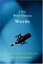 A Few Well Chosen Words: More Wit and Wisdom from Public Radio by David Bouchier