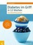 Schobert, Astrid: Diabetes im Griff in 12 Wochen, Taschenbuch