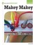 Makey Makey by Sandy Ng (Hardback, 2016)