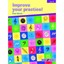 Improve Your Practice! Instrumental: Grade 4 / Early Intermediate Paul Harris