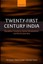 Twenty-First Century India: Population, Economy, Human Development, and the Envi