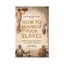 How to Manage Your Slaves by Marcus Sidonius Falx by Jerry Toner (Paperback,...