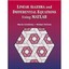 Linear Algebra and Differential Equations Using MATLAB Martin Golubitsky/ Michae