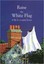 Raise the White Flag: Life in Occupied Jersey, New, Journeaux, Donald P. Book