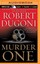 NEW Murder One (David Sloane Series) by Robert Dugoni