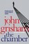 The Chamber by John Grisham.