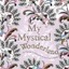 My Mystical Wonderland Art Therapy Colouring Book for Creative ... 9780859655439