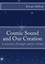 Cosmic Sound and Our Creation: A journey through subtle realms by Kiran Mehta