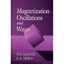 Magnetization Oscillations and Waves Gurevich, Alexander G. (Author)/ Melkov, Ge