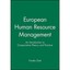 European Human Resource Management: An Introduction to - Paperback NEW Timothy