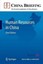 Human Resources in China (China Briefing) by Chris Devonshire-Ellis.