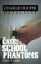 The Charlie Hooper Detective: The Case of The School Phantoms by Carol A. Lanier