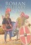 **NEW** - Roman Military Dress (Paperback) 0752445766