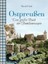 Harald Saul - Ostpreußen - Das große Buch der Familienrezepte