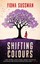 Shifting Colours by Fiona Sussman 9780749016081 (Paperback, 2015)