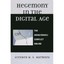 Hegemony in the Digital Age: The Arab/Israeli Conflict Online Marmura, Stephen