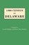 NEW 1800 Census of Delaware by Gerald Maddux